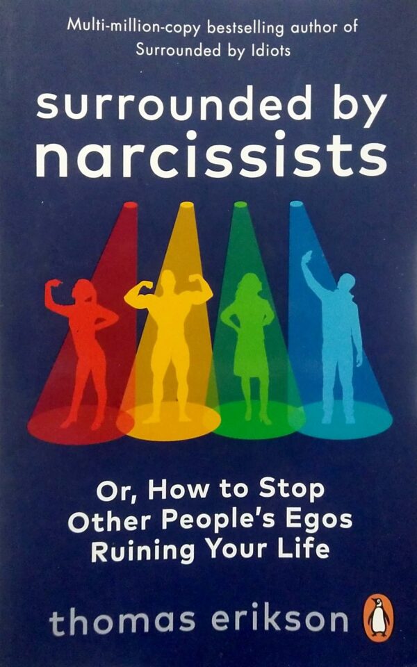 Surrounded by Narcissists