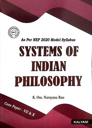 Systems Of Indian Philosophy Core Paper-VII & X Nep