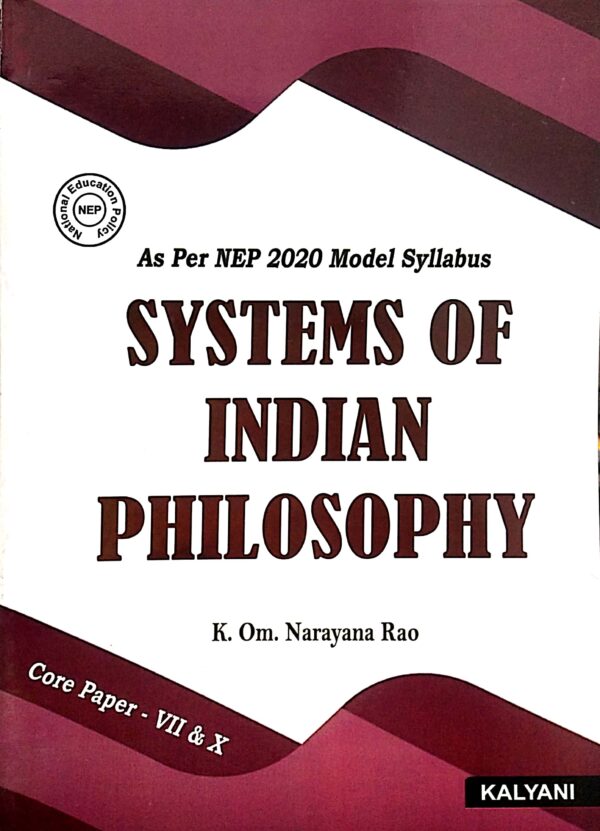 Systems Of Indian Philosophy Core Paper-VII & X Nep