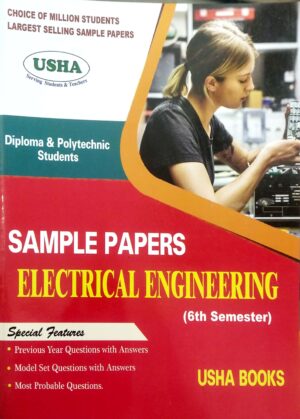 Ushas Sample Papers Electrical Engineering  6th Sem Diploma & Polytechnic Students