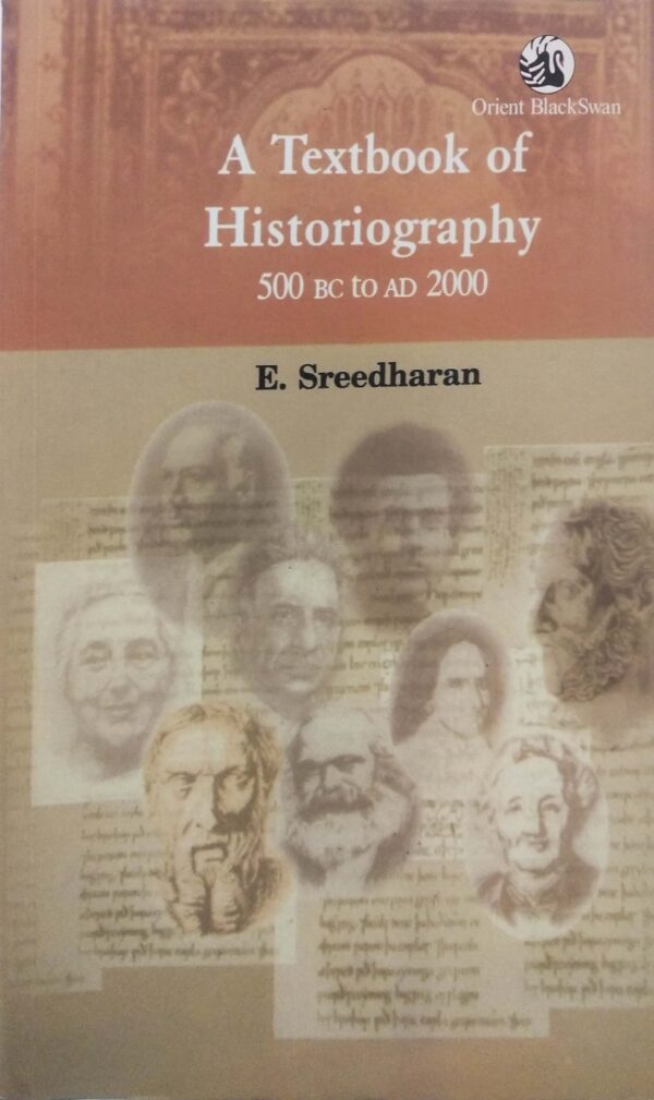 A Textbook of Historiography 500 BC to AD 2000
