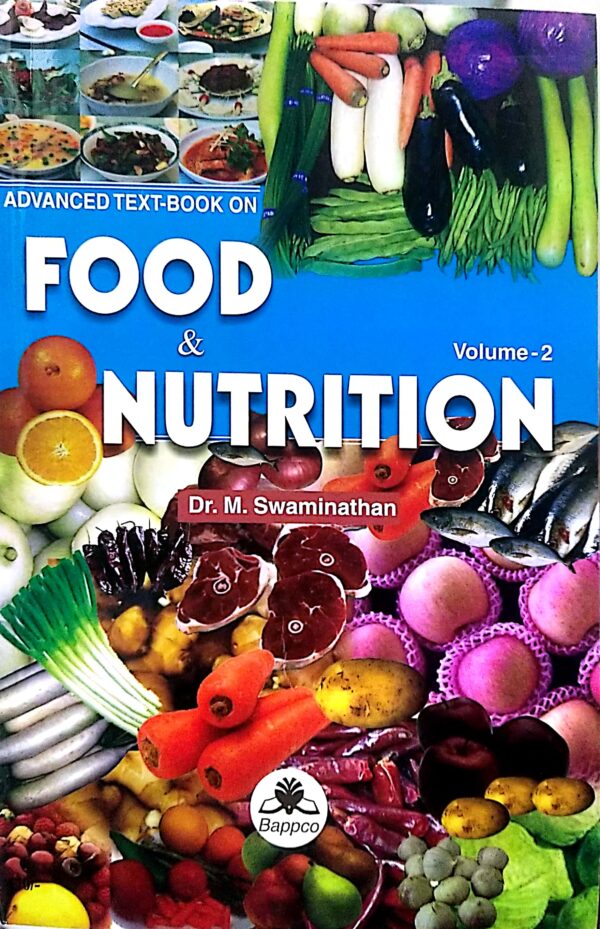 Advanced Text-Book On Food & Nutrition- Volume 2