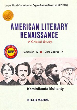 American Literary Renaissance, Semester-IV, Core Course-X (Nep)