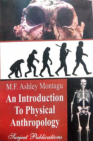 An Introduction to Physical Anthropology