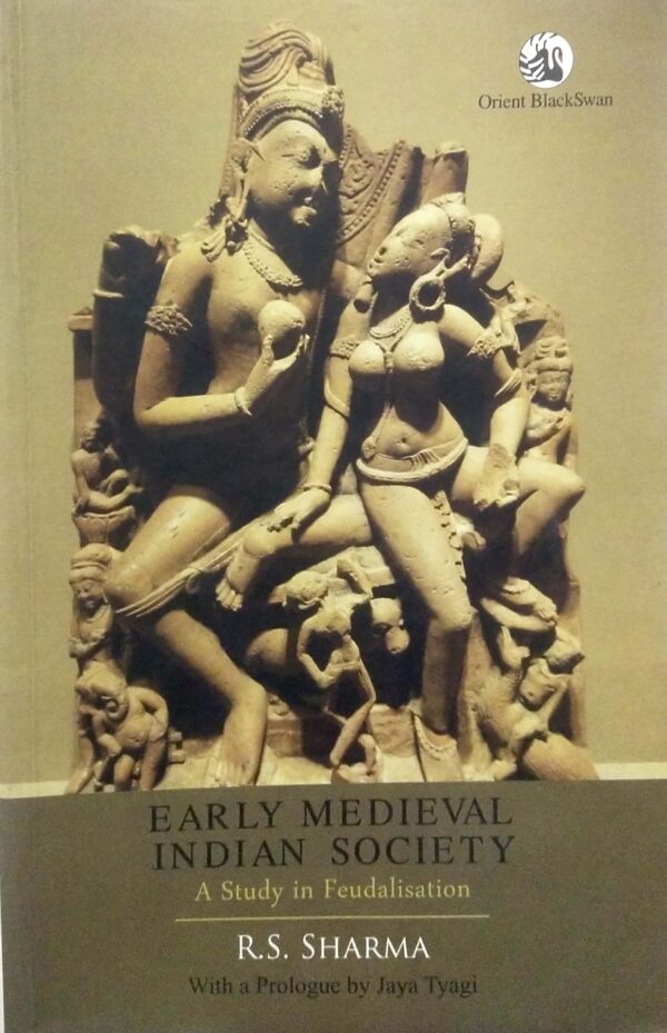 Early Medieval Indian Society