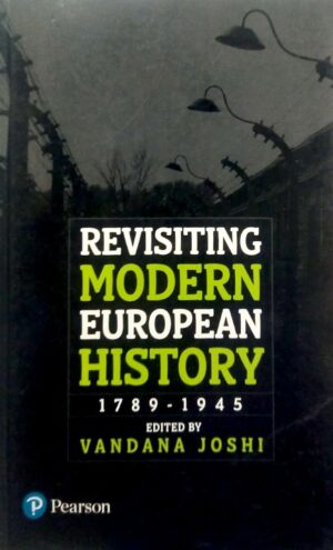 Revisiting Modern European History 1789-1945