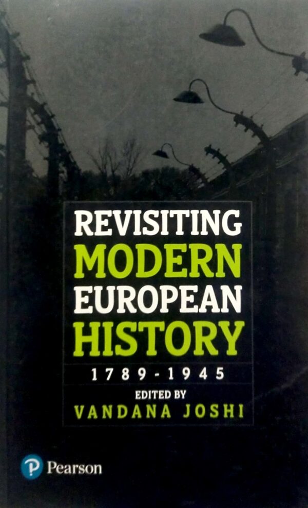 Revisiting Modern European History 1789-1945