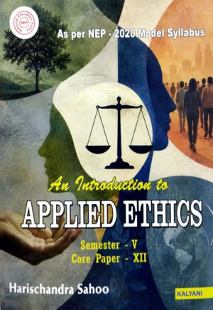 An Introduction To Applied Ethics Sem-V Core Paper-XII Nep