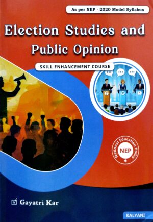 Election Studies and Public Opnion (Skill Enhancement Course) (nep)