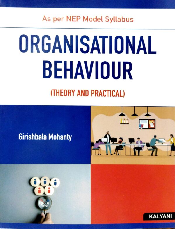 Organisational Behaviour Theory And Practical Nep