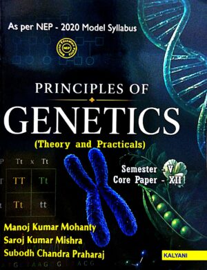 Principles Of Genetics Sem-V Core Paper-XII Nep