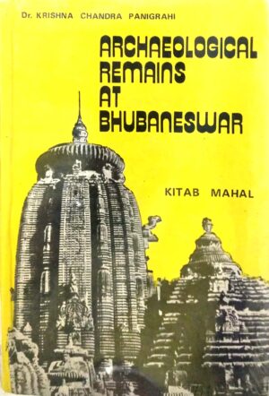Archaeological Remains at Bhubaneswar