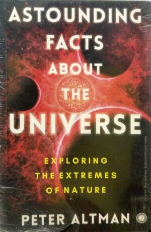Astounding Facts About The Universe