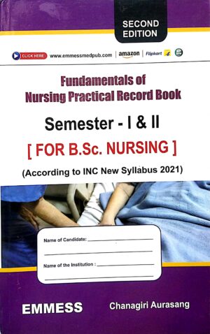 Fundamentals Of Nursing Practical Record Book Sem-1 & 2 2ed