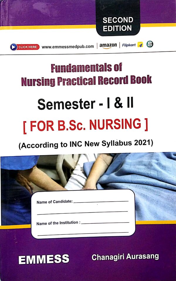 Fundamentals Of Nursing Practical Record Book Sem-1 & 2 2ed