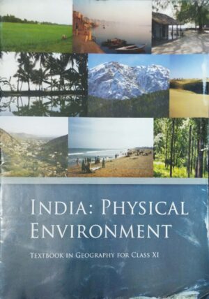 India  Physical Environment For Class-XI  Ncert