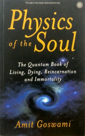 Physics of the Soul