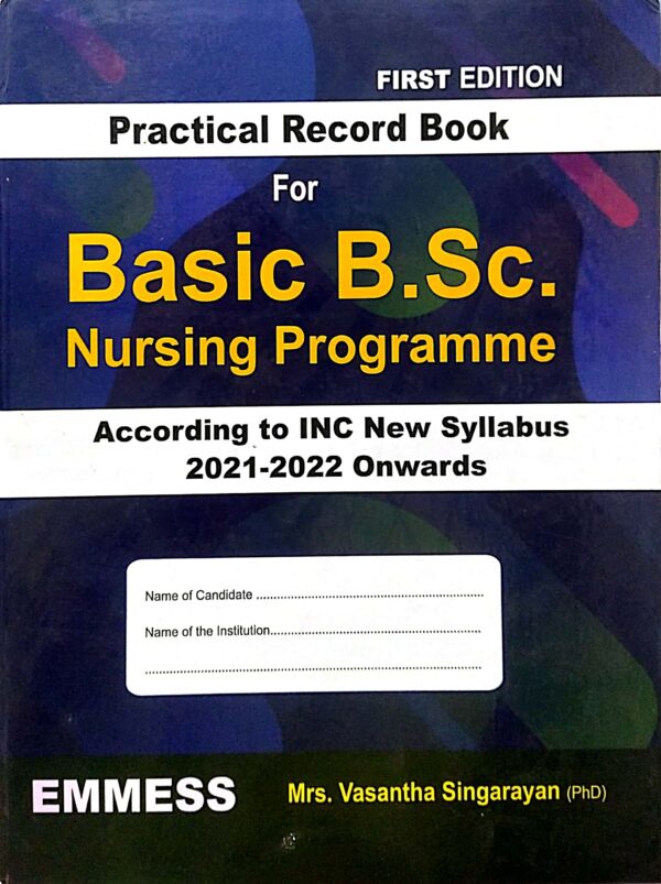 Practical Record Book for Basic B.Sc. Nursing Programme, 1/ed.