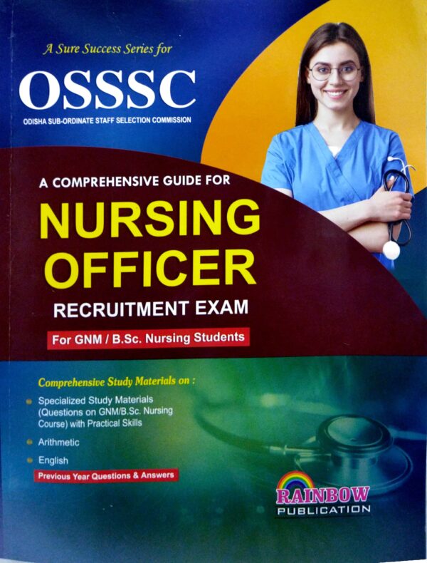 Rainbows Nursing Officer OSSSC Recruitment Exam For Gnm BSc Nursing Students