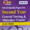Solved Question Papers For 2nd Yr General Nursing & Midwifery Course As Per ONMEB