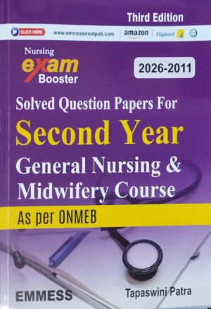 Solved Question Papers For 2nd Yr General Nursing & Midwifery Course As Per ONMEB