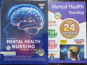 A Textbook Of Mental Health Nursing For Gnm-II Year