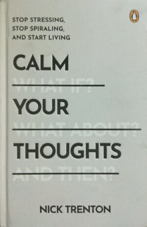 Calm Your Thoughts