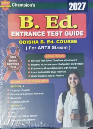 Champion's B.Ed. Entrance Test Guide Arts Stream 2027