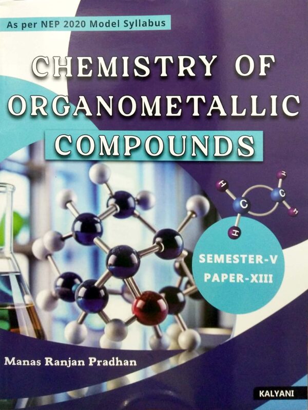 Chemistry Of Organometallic Compounds Sem-V Paper-XIII Nep