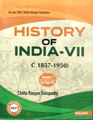 History Of India-VII C1857-1950 Sem-V Core Paper-XIII Nep