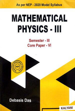 Mathematical Physics-III Sem-III Core Paper-VI Nep