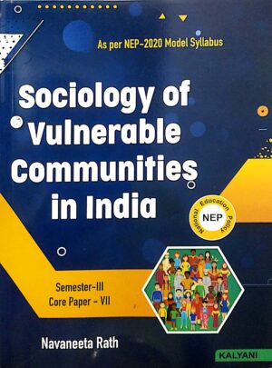 Sociology Of Vulnerable Communities In India Sem-III Core Paper-VII Nep