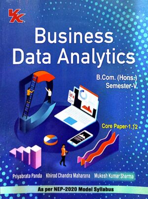 Business Data Analytics B.Com. (Hons) Sem-V Core Paper-1.12 Nep (Odisha Board)