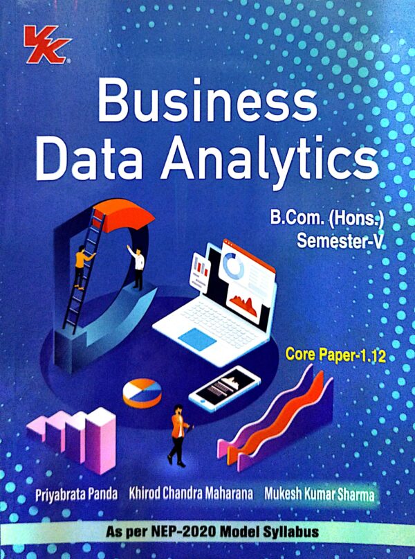 Business Data Analytics B.Com. (Hons) Sem-V Core Paper-1.12 Nep (Odisha Board)