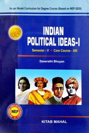 Indian Political Ideas-I, Semester-V, Core Course XIII (Nep)
