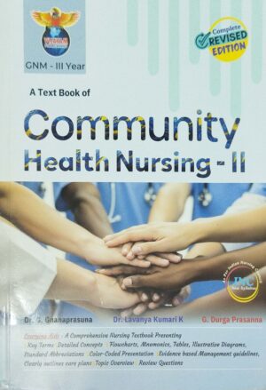 A Textbook Of Community Health Nursing-II For Gnm -III Year1 A Textbook Of Community Health Nursing-II For Gnm -III Year