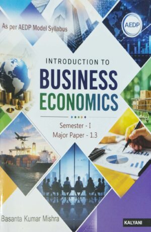 Introduction To Business Economics Sem-1 Major Paper-1.3 Aedp