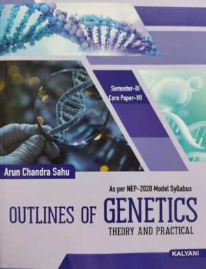 Outlines Of Genetics Sem-III Core Paper-VII Nep