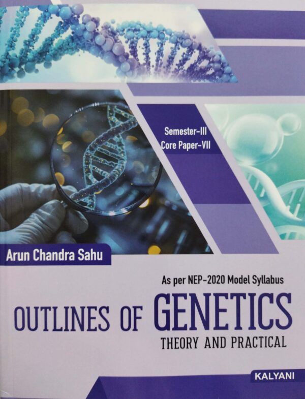 Outlines Of Genetics Sem-III Core Paper-VII Nep