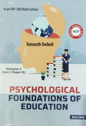 Psychological Foundations Of Education Sem-I Core-I Paper-II Nep