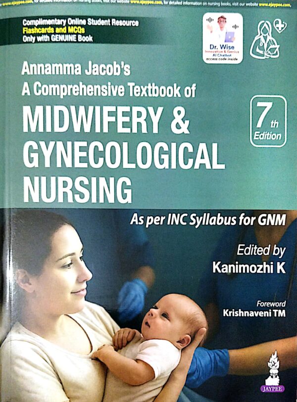 Annamma Jacobs A Comprehensive Textbook Of Midwifery & Gynecological Nursing 7ed